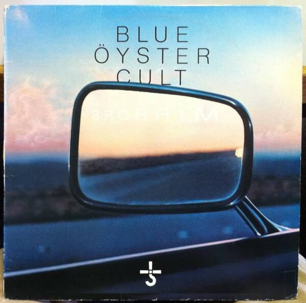 Blue Oyster Cult  Mirrors